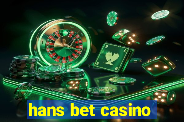 hans bet casino